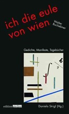 Walter Buchebner, Daniela Strigl - ich die eule von wien