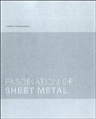 Gabriela Buchfing, Gabriela Buchfink, Nicola Leibinger-Kammmüller, Nicol Leibinger-Kammüller, Nicola Leibinger-Kammüller - Fascination Sheet Metal