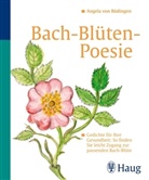 Angela von Büdingen - Bach-Blüten-Poesie