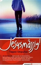 Martin Bühlmann - jesusmässig!, Tages-Impulse
