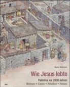 Walter Bühlmann - Wie Jesus lebte
