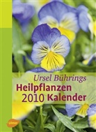 Ursel Bühring - Ursel Bührings Heilpflanzenkalender 2010