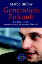 Marco Bülow - Generation Zukunft