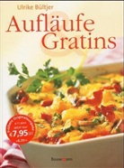 Ulrike Bültjer - Aufläufe & Gratins