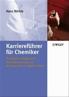 Hans Bürkle - Karriereführer für Chemiker