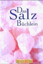 Erika Büttner - Das Salz-Büchlein