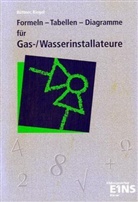 W Büttner, Wolfgang Büttner, P Riegel, Peter Riegel - Formeln, Tabellen, Diagramme für Gas- und Wasserinstallateure