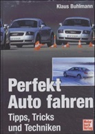 Klaus Buhlmann - Perfekt Auto fahren