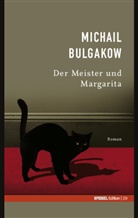Michail Bulgakow - Der Meister und Margarita