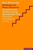 Klaus-Michael Bull - Bibelkunde des Neuen Testaments