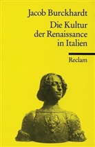 Jacob Burckhardt, Jacob Chr. Burckhardt - Die Kultur der Renaissance in Italien