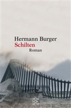 Hermann Burger - Schilten