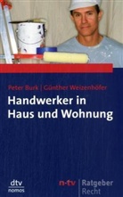 Peter Burk, Günther Weizenhöfer - Handwerker in Haus und Wohnung