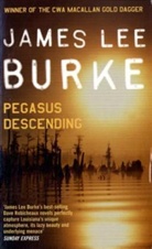 James L. Burke, James Lee Burke - Pegasus Descending