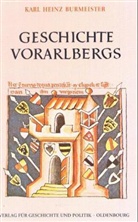 Karl H. Burmeister - Geschichte Vorarlbergs