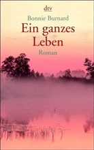 Bonnie Burnard - Ein ganzes Leben