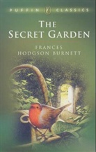 F. Hodgson Burnett, Frances Hodgson Burnett - The Secret Garden