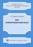 J Compton Burnett, J. C. Burnett, J. Compton Burnett - Die Lebererkrankungen