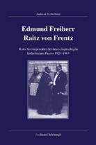 Andreas Burtscheidt, Andrea Burtscheidt, Andreas Burtscheidt - Edmund Freiherr Raitz von Frentz