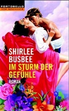 Shirlee Busbee - Im Sturm der Gefühle