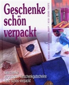 Marlies Busch, Heidi Grund-Thorpe, Susanne Knapp - Geschenke schön verpackt