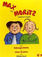 Wilhelm Busch - Max und Moritz