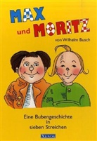 Wilhelm Busch - Max und Moritz