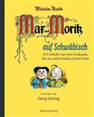 Wilhelm Busch - Max und Moritz auf Schwäbisch