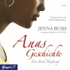 Jenna Bush, Muriel Baumeister - Anas Geschichte, 3 Audio-CDs (Audio book)