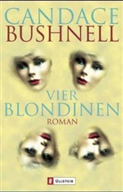 Candace Bushnell - Vier Blondinen