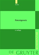 Rudolf Busse - Patentgesetz, Kommentar