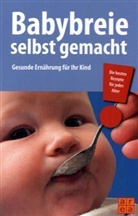 Babybreie selbst gemacht