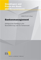 Uwe Christians, Uw Christians (Prof. Dr.) - Bankenmanagement