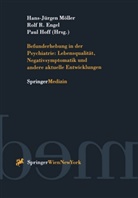 R. R. Engel, R.R. Engel, Rolf Engel, Rolf R. Engel, P. Hoff, Paul Hoff... - Befunderhebung in der Psychiatrie: Lebensqualität, Negativsymptomatik und andere aktuelle Entwicklungen