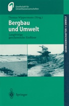 Huch, Huch, M. Huch, Thoma Wippermann, Thomas Wippermann - Bergbau und Umwelt