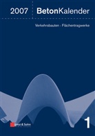 Konrad Bergmeister, Johann-Dietrich Wörner - Beton-Kalender 2007, 2 Bde. m. CD-ROM