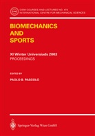 Paolo B Pascolo, Paolo B. Pascolo - Biomechanics and Sports