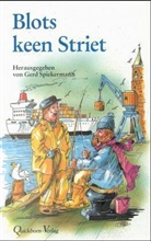 Gerd Spiekermann - Blots keen Stried
