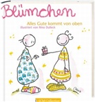 Nina Dulleck - Blümchen, Alles Gute kommt von oben