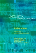 Hardarik Blühdorn, Ev Breindl, Eva Breindl, Ulrich Hermann Wassner, Ulrich H. Waßner, Ulrich Hermann Waßner - Brücken schlagen