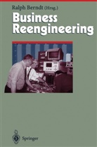 Ralp Berndt, Ralph Berndt - Business Reengineering