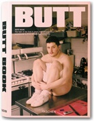 Jop van Bennekom, Gert Jonkers - Butt book : the best of the first 5 years of Butt magazine : adventures in 21st century gay subculture