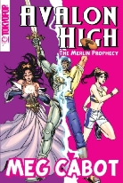 Meg Cabot - Avalon High Manga: The Merlin Prophecy
