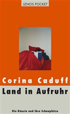 Corina Caduff - Land in Aufruhr