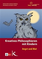Kristina Calvert - Kreatives Philosophieren mit Kindern