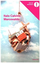Italo Calvino - Marcovaldo ovvero Le stagioni in citta. Marcovaldo oder die Jahreszeiten in der Stadt, italien. Ausgabe