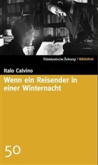 Italo Calvino - Wenn ein Reisender in einer Winternacht