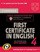 Cambridge First Certificate in English 4 (Updated Exam): Student's Book (with answers), w. 2 Audio-CDs