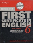 Cambridge First Certificate in English 6: Self-Study Pack, Student's Book with Answers and 2 Audio-CDs