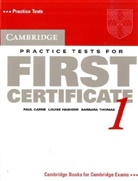 Cambridge Practice Tests for First Certificate - Bd.1: Student's Book